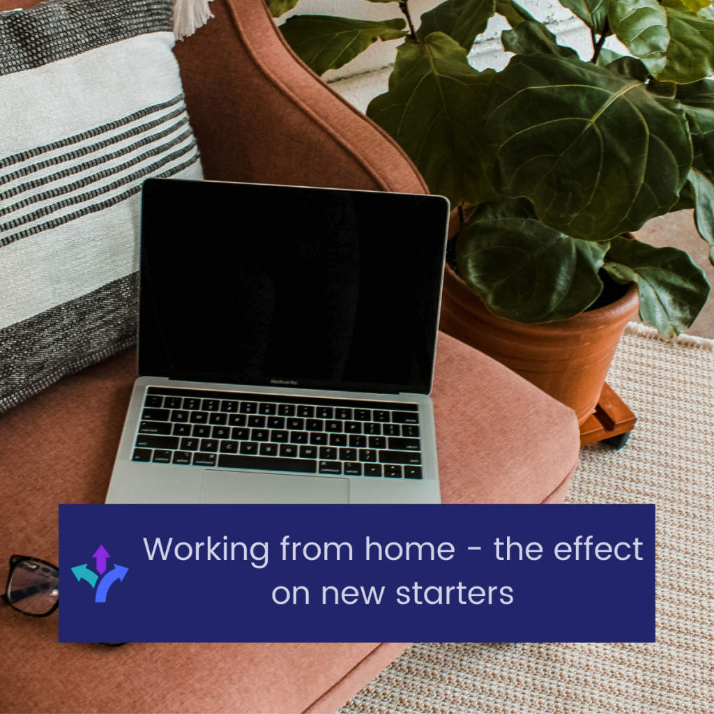 A picture of a laptop on a sofa with the words Working from home - the effect on new starters overlaid on the image